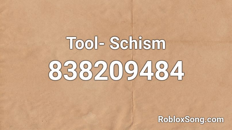 Tool- Schism Roblox ID