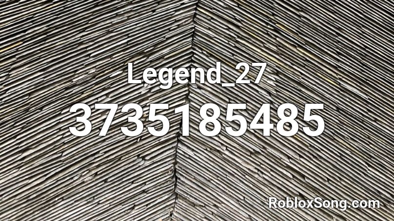Legend_27 Roblox ID