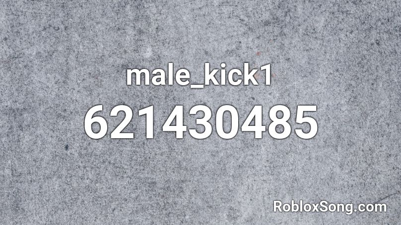 male_kick1 Roblox ID