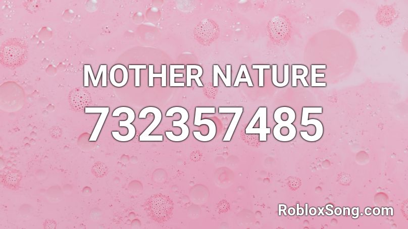 MOTHER NATURE Roblox ID