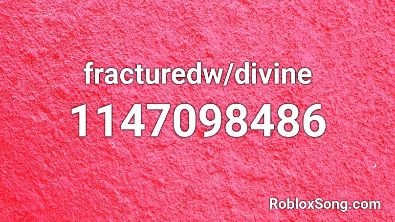 fracturedw/divine Roblox ID