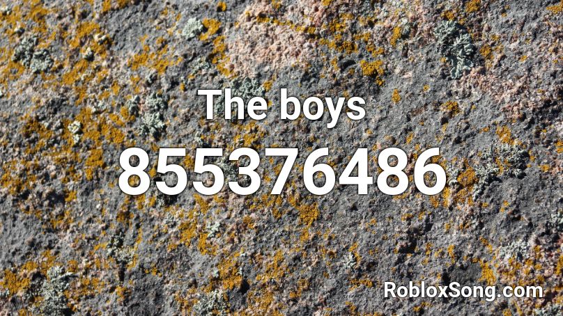 The boys Roblox ID
