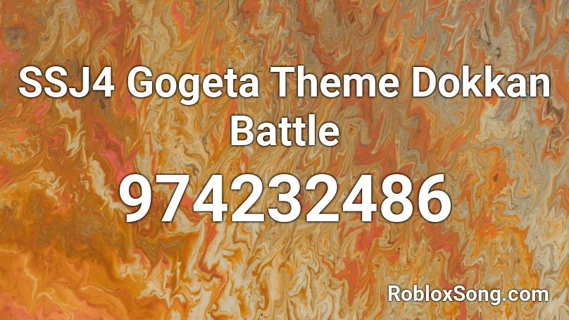Ssj4 Gogeta Theme Dokkan Battle Roblox Id Roblox Music Codes - roblox gogeta's themes