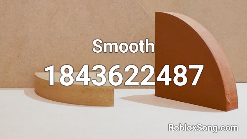 Smooth Roblox ID