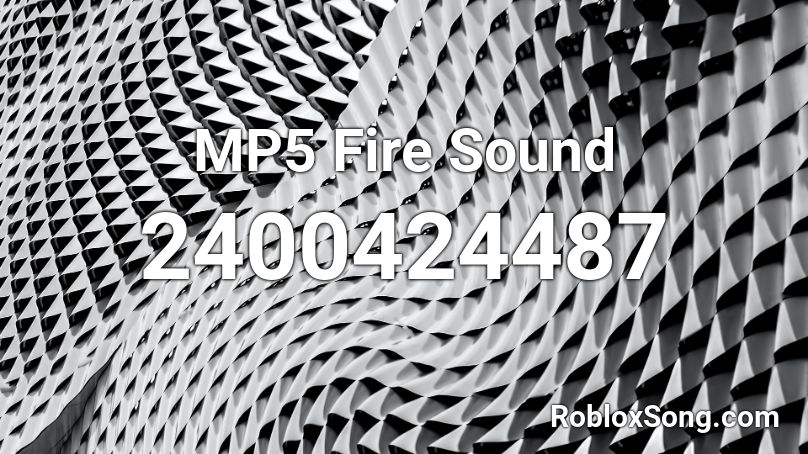 MP5 Fire Sound Roblox ID