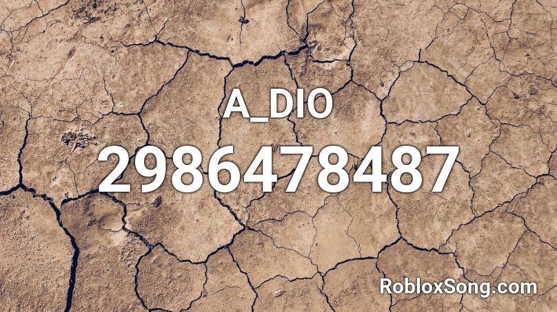 A_DIO Roblox ID