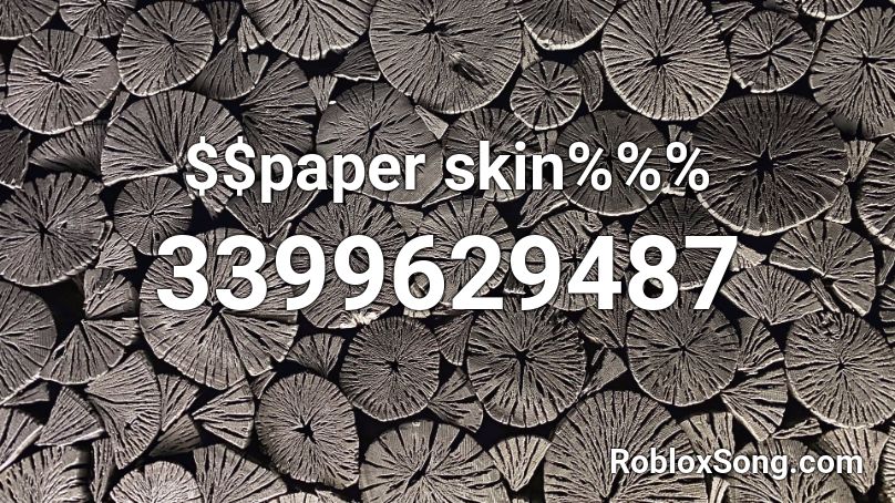 $$paper skin%%% Roblox ID