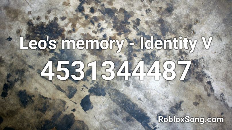 Leo's memory - Identity V Roblox ID