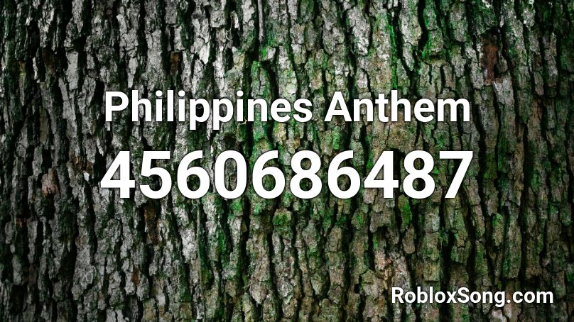 Philippines Anthem Roblox ID