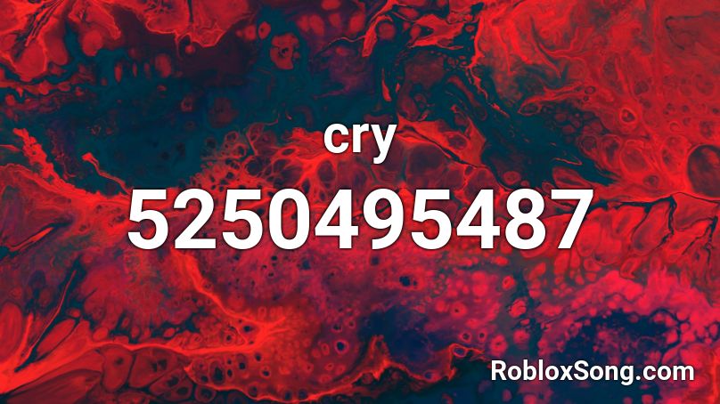 cry Roblox ID