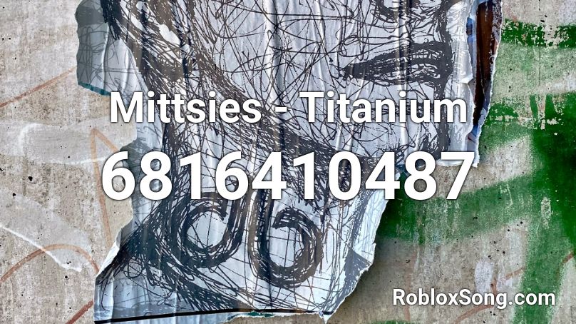 Mittsies - Titanium Roblox ID