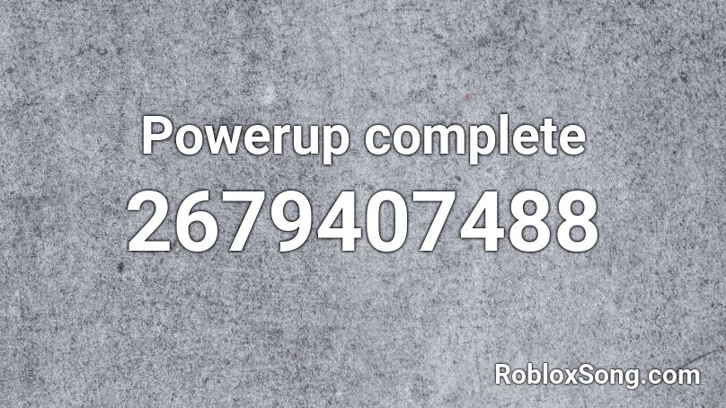 Powerup complete Roblox ID