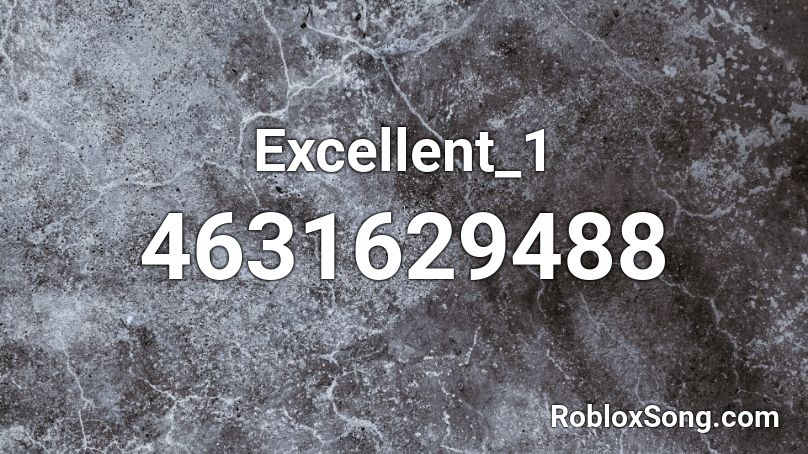 Excellent_1 Roblox ID