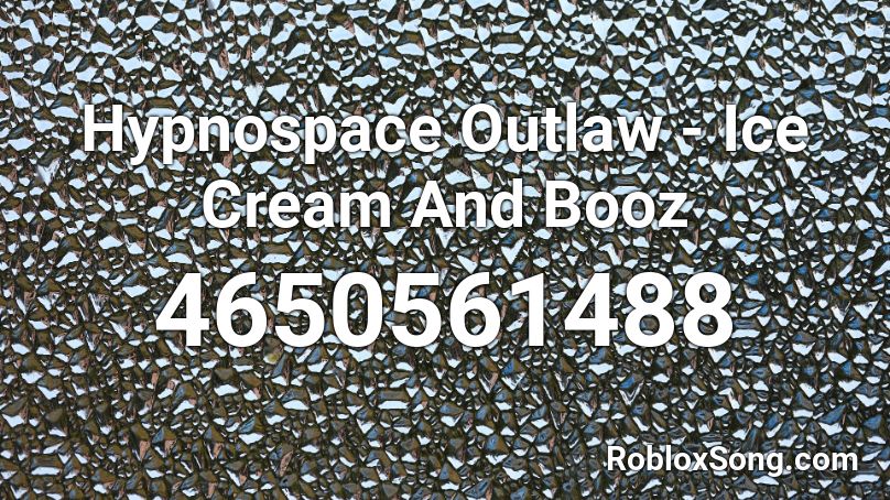 Hypnospace Outlaw - Ice Cream And Booz Roblox ID