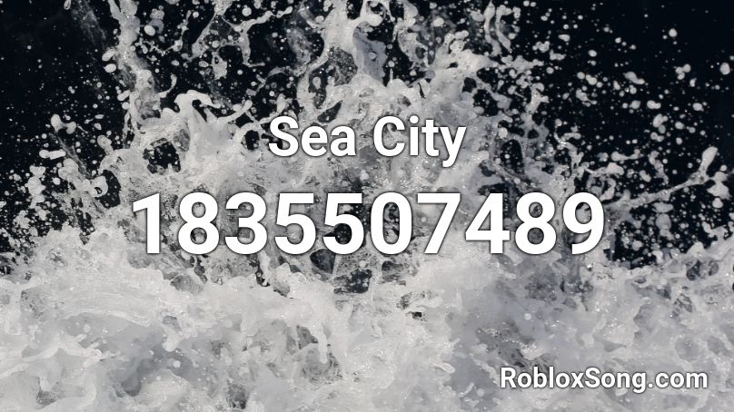 Sea City Roblox ID