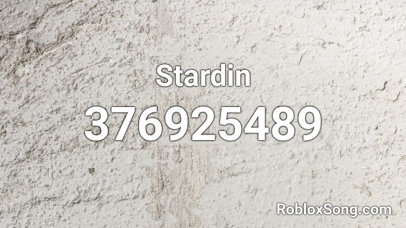 Stardin Roblox ID