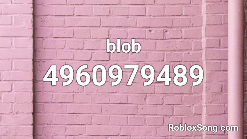 blob Roblox ID