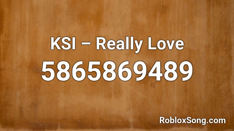 Ksi Really Love Roblox Id Roblox Music Codes - ksi songs roblox