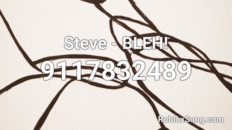 Steve - BLEH! Roblox ID