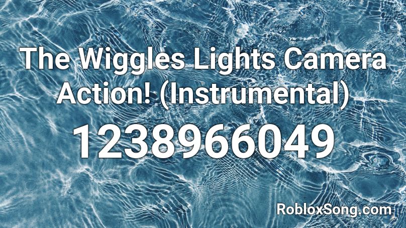 The Wiggles Lights Camera Action! (Instrumental) Roblox ID