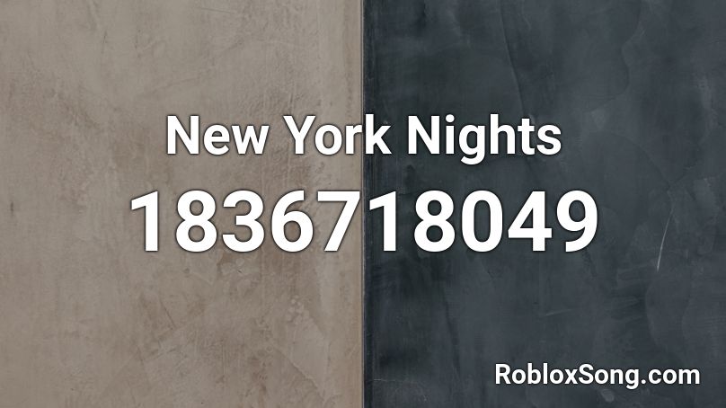 New York Nights Roblox ID