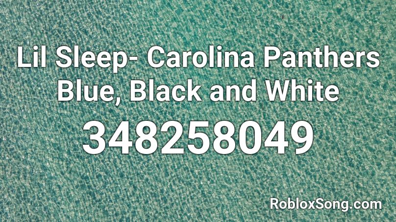 Lil Sleep- Carolina Panthers Blue, Black and White Roblox ID