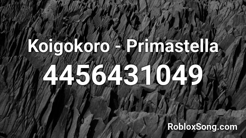 Koigokoro - Primastella Roblox ID