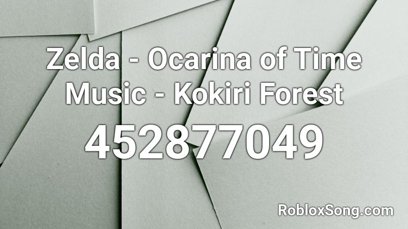 Zelda - Ocarina of Time Music - Kokiri Forest Roblox ID