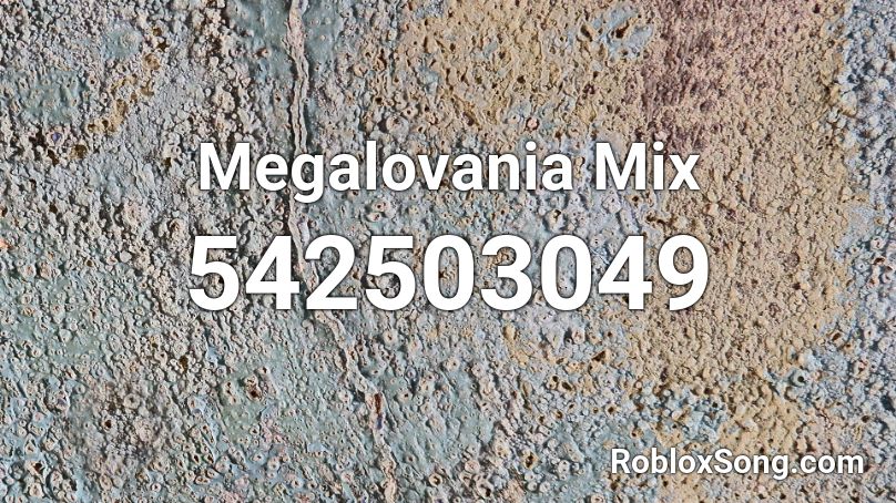 Megalovania Mix Roblox ID