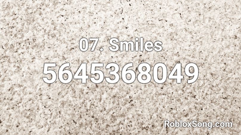 7. Smiles Roblox ID