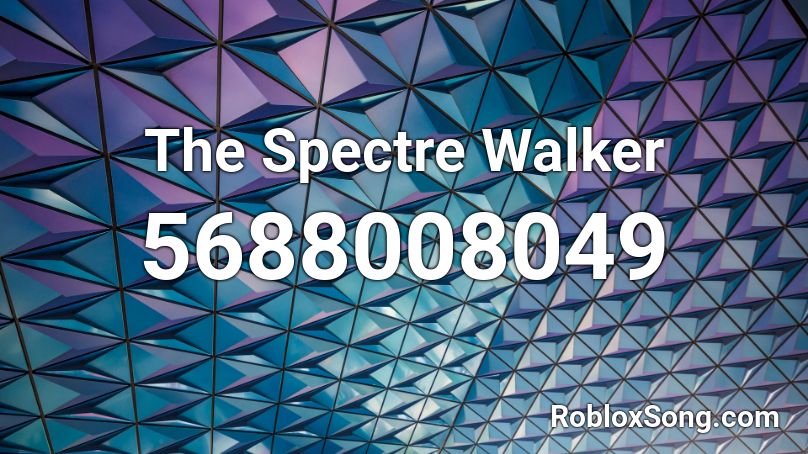 The Spectre Walker Roblox ID