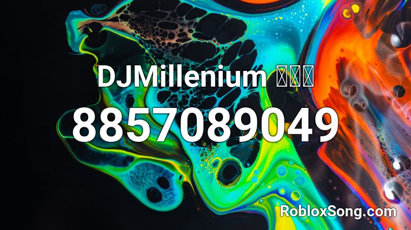 DJMillenium 🕺💃💣 Roblox ID