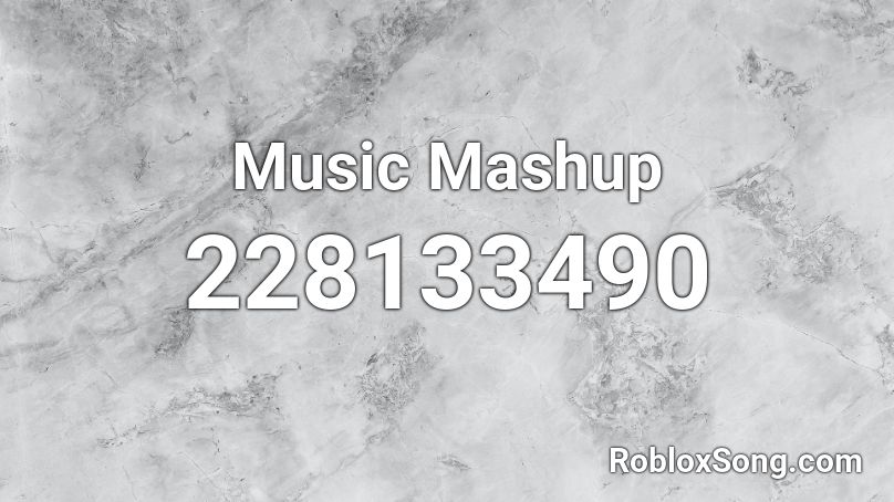 Music Mashup Roblox ID