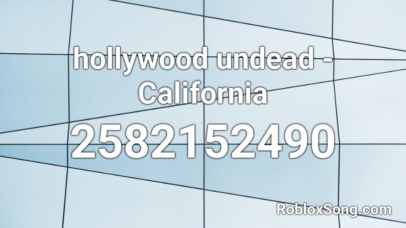 hollywood undead - California Roblox ID