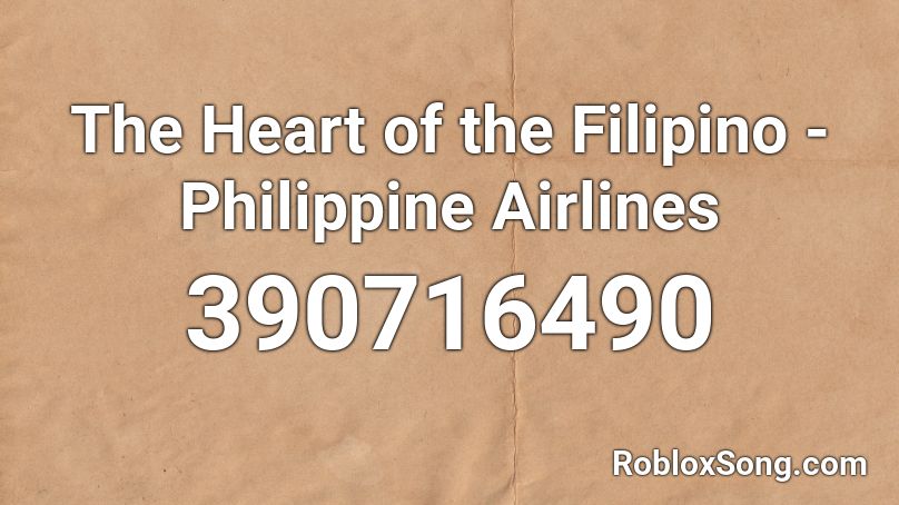 The Heart of the Filipino - Philippine Airlines Roblox ID