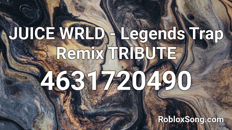 JUICE WRLD - Legends Trap Remix TRIBUTE Roblox ID