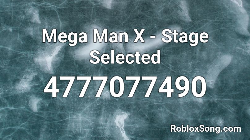 Mega Man X - Stage Selected Roblox ID