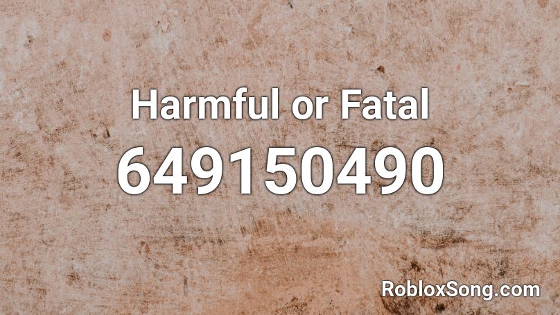 Harmful Or Fatal Roblox Id Roblox Music Codes - courtesy call nightcore roblox id