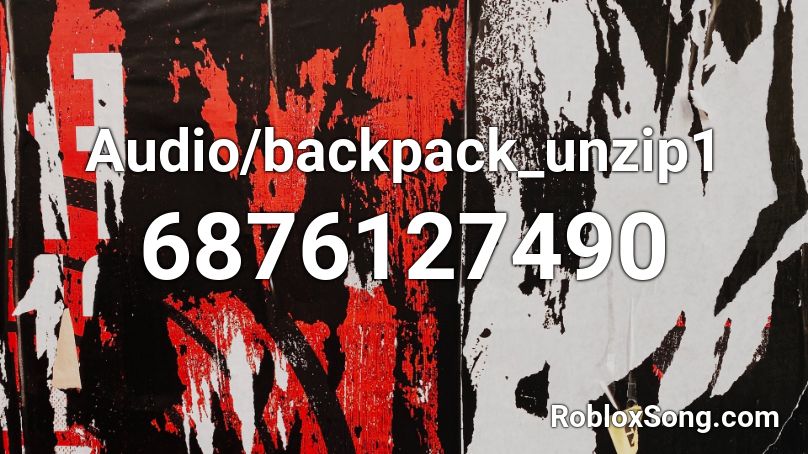 Audio/backpack_unzip1 Roblox ID