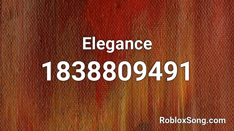 Elegance Roblox ID