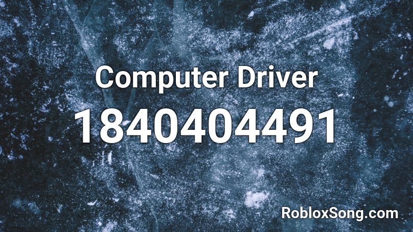 Computer Driver Roblox ID