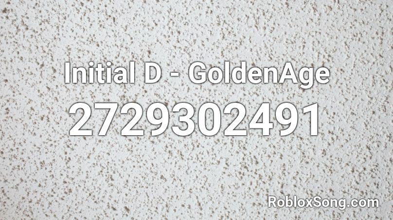 Initial D Goldenage Roblox Id Roblox Music Codes - east bound roblox music id