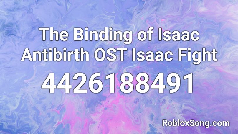 The Binding of Isaac Antibirth OST Misericorde Roblox ID