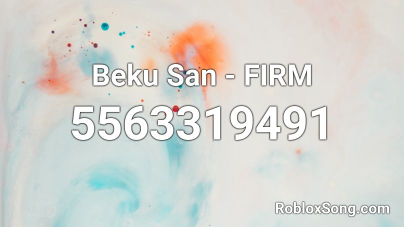 Beku San - FIRM Roblox ID