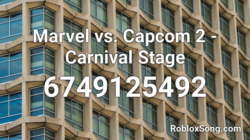 Marvel vs. Capcom 2 - Carnival Stage Roblox ID