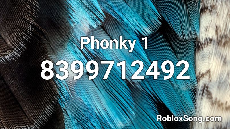 Phonky 1 Roblox ID