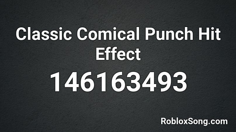 Classic Comical Punch Hit Effect Roblox ID