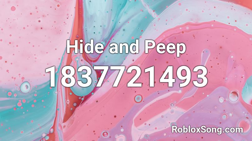 Hide and Peep Roblox ID