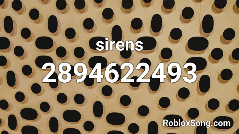 sirens Roblox ID
