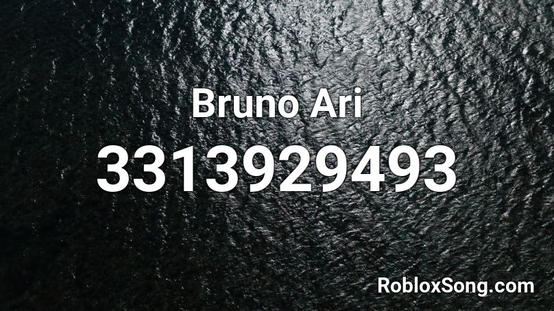 Bruno Ari  Roblox ID